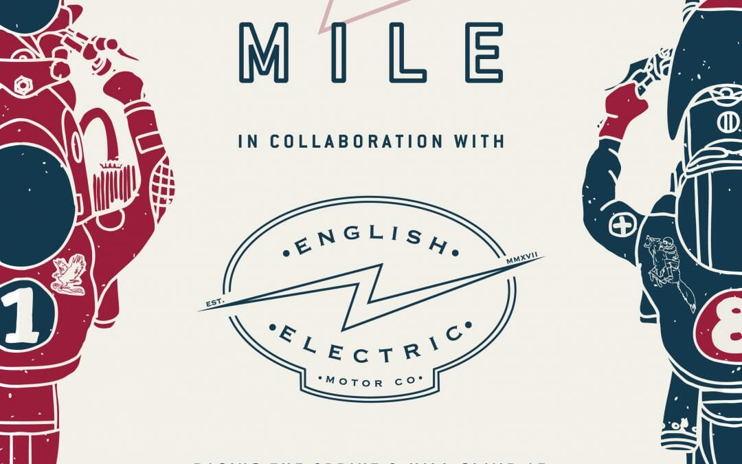 The Electric Mile – June 29th – July 1st